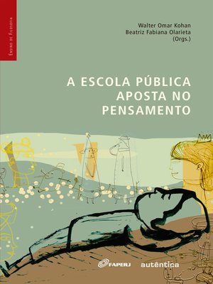 cover image of A escola pública aposta no pensamento
